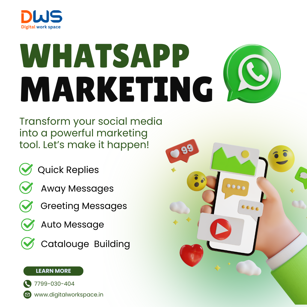 whatsapp marketing software- digital work space
